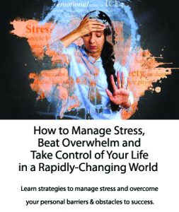 How to Manage Stress and Beat Overwhelm