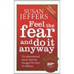 Feel-the-Fear-and-Do-It-Anyway-by-Susan-Jeffers