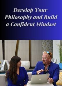 develop-your-philosophy-and-build-a-confident-mindset