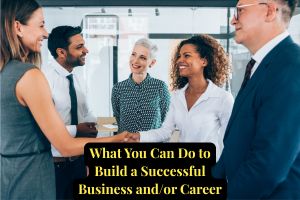build-business-and-or-career