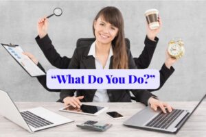 what-do-you-do?